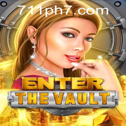 EntertheVault: A Thrilling Adventure Game Enhanced by 711ph Technology