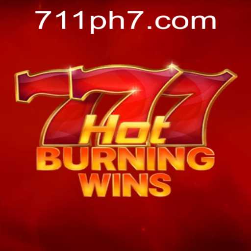 HotBurningWins: A Sizzling Gaming Experience with 711ph